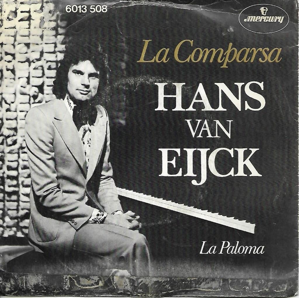 Hans van Eijck - La comparsa, Gebruikt, 7 inch, Single, Ophalen of Verzenden