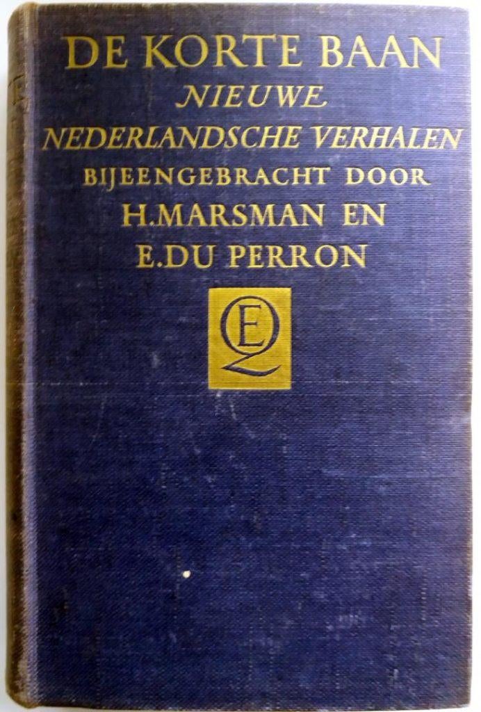 H. Marsman & E. du Perron - De korte baan, Antiek en Kunst, Ophalen of Verzenden