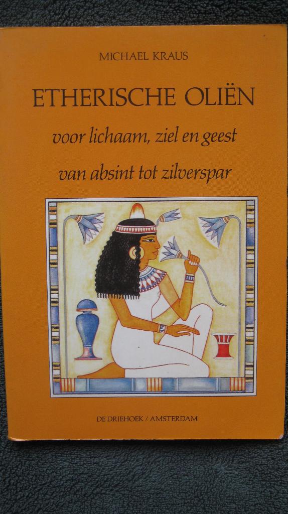 Michael Kraus – Etherische oliën, Boeken, Esoterie en Spiritualiteit, Nieuw, Achtergrond en Informatie, Spiritualiteit algemeen