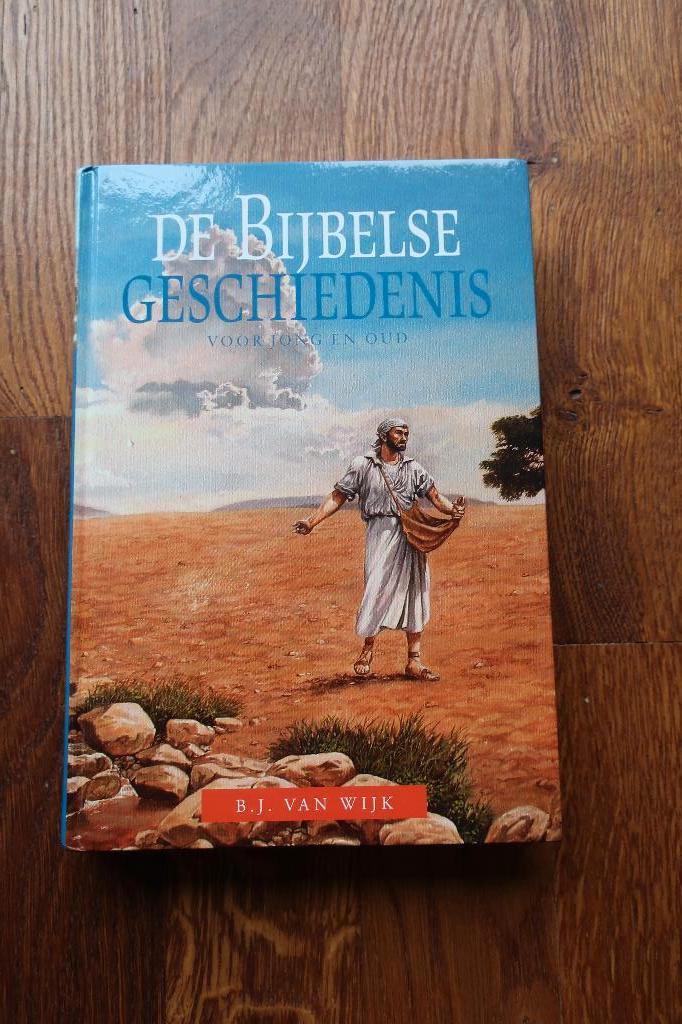 BIJBELSE GESCHIEDENIS VOOR JONG EN OUD Van Wijk, Boeken, Ophalen of Verzenden, Zo goed als nieuw, Christendom | Protestants
