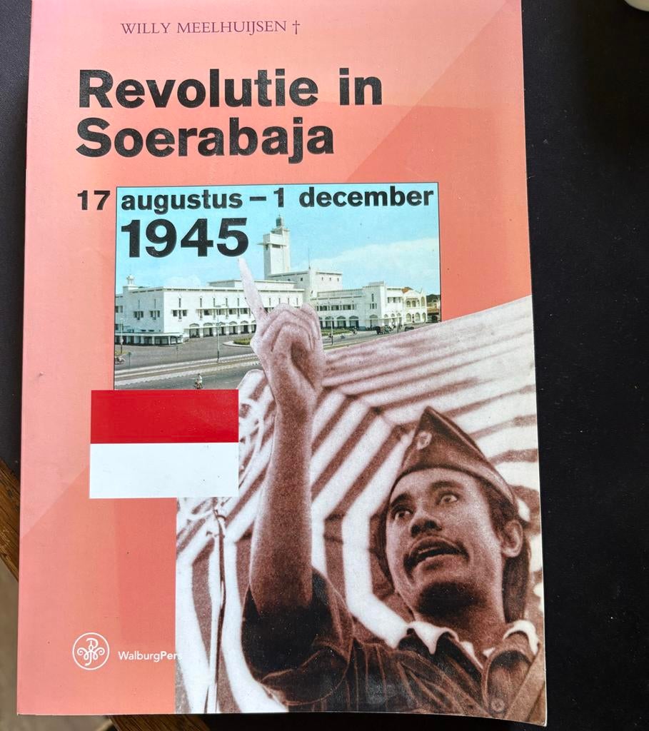Revolutie in Soerabaja - Willy Meelhuijsen, Ophalen of Verzenden, 20e eeuw of later, Gelezen