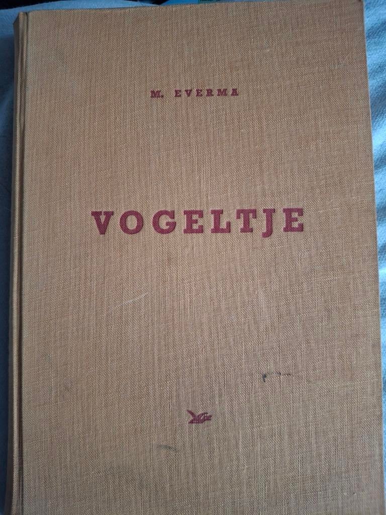 Vogeltje Blijft Zingen - M. Everma (Oud Kinderboek), Ophalen of Verzenden, Gelezen, M. Everma