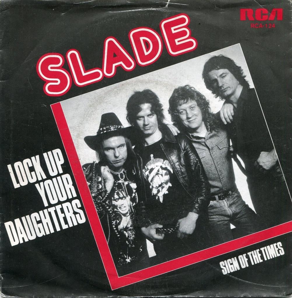 SLADE  -  Lock up your daughters, Gebruikt, 7 inch, Single, Ophalen of Verzenden