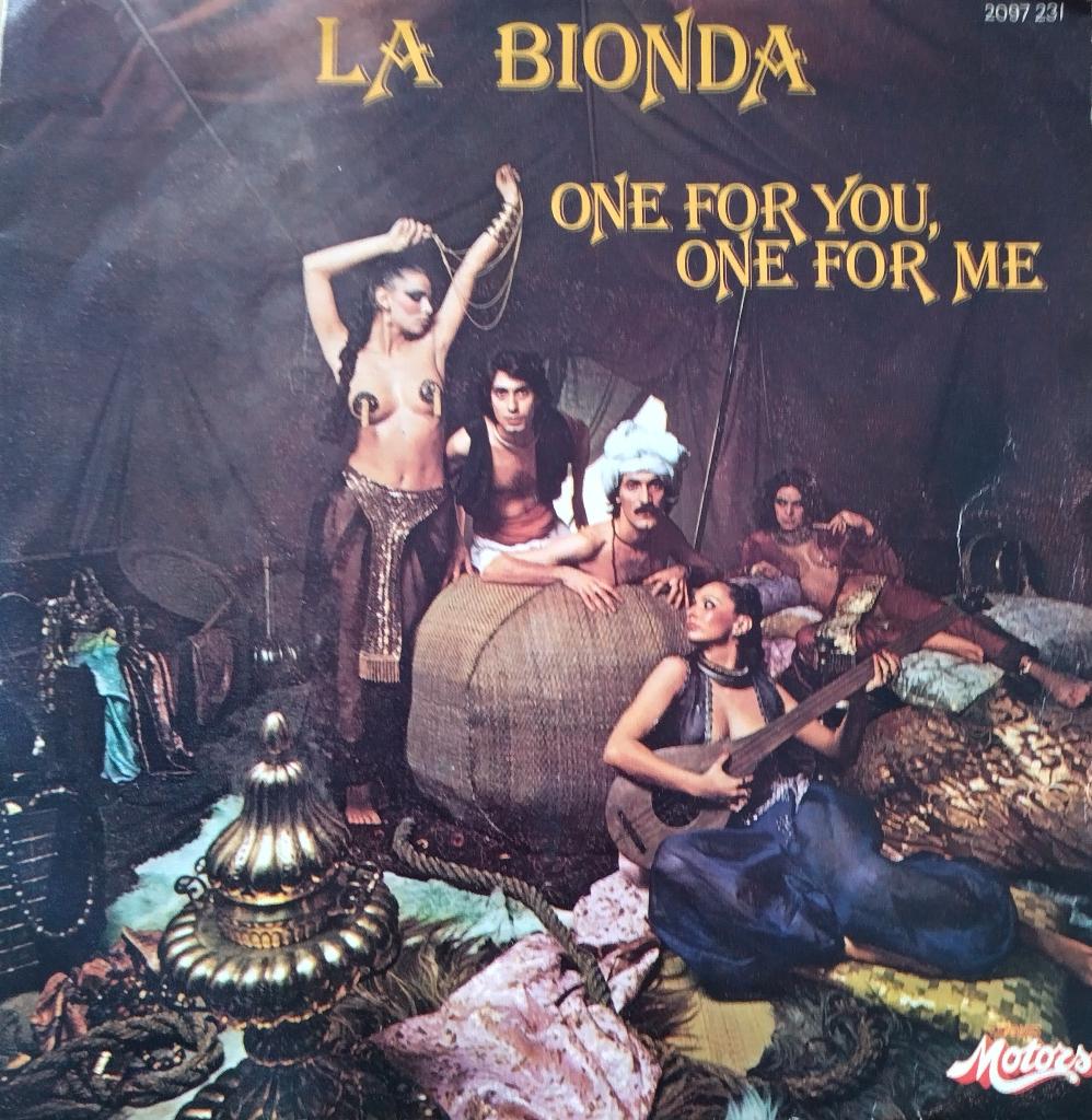 La Bionda - One for you, one for me, Verzenden, 7 inch, Single, Zo goed als nieuw