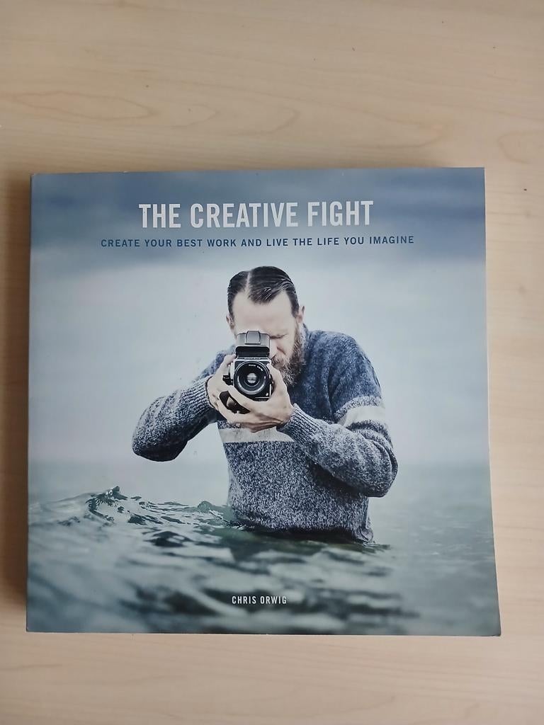 The Creative Fight - Chris Orwig, Ophalen of Verzenden, Gelezen, Fotografie algemeen, Chris Orwig