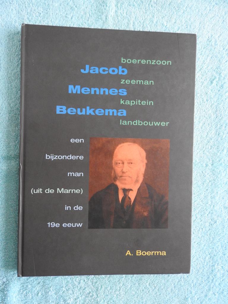 Jacob Mennes Beukema een bijzondere man uit de Marne, Ophalen of Verzenden, Gelezen