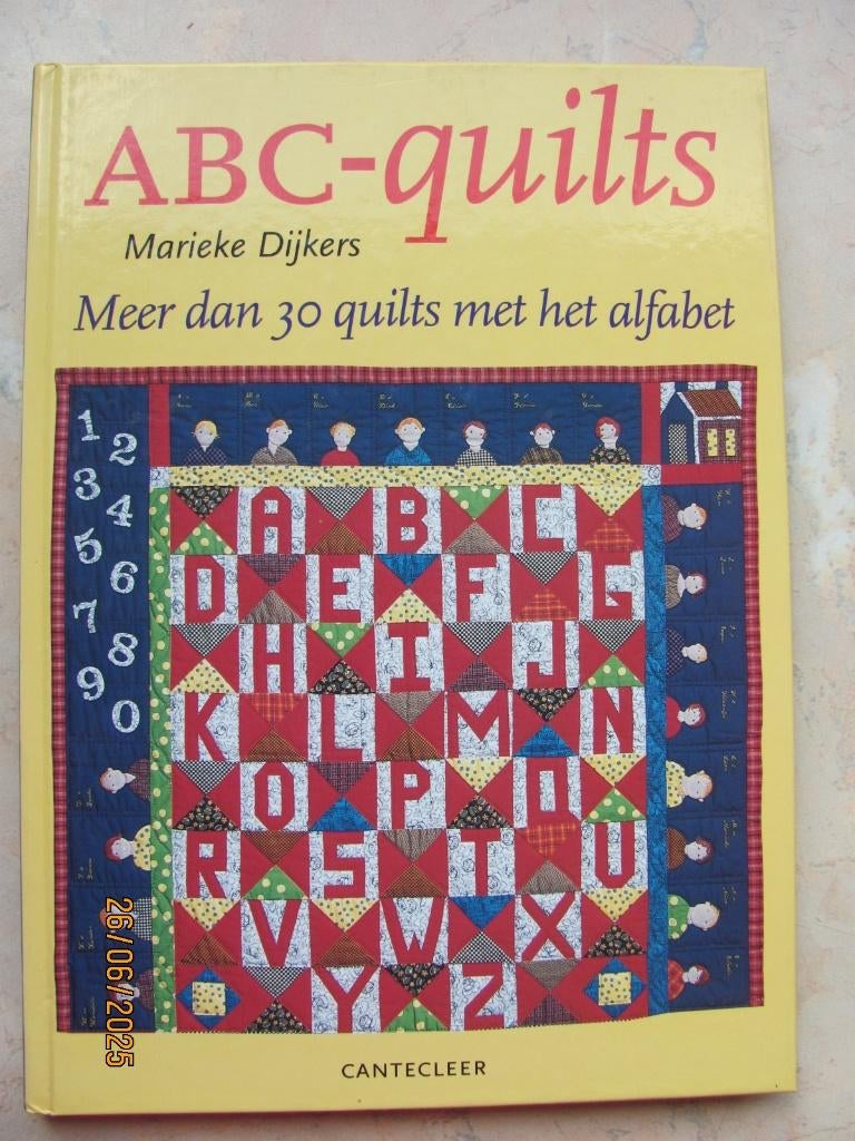 NIEUWSTAAT Boek ABC-QUILTS Marieke DIJKERS patchwork 1998, Ophalen of Verzenden, Borduren en Naaien, Marieke Dijkers, Zo goed als nieuw