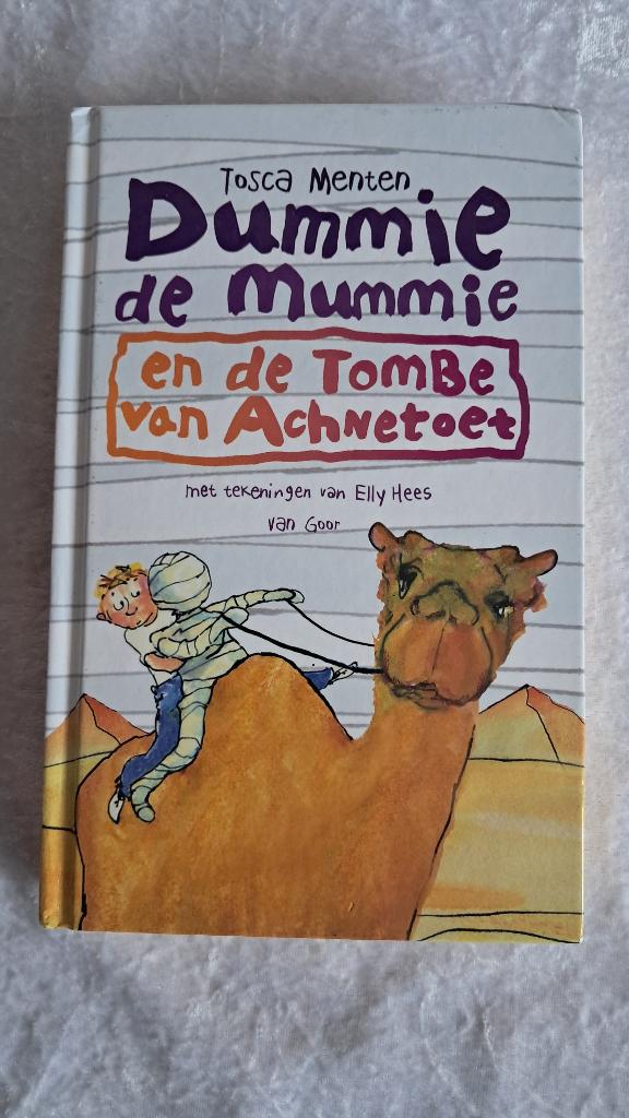 Kindboek Dummie de mummie en de tombe van Achnetoet, menten, Ophalen of Verzenden, Gelezen, Tosca Menten, Fictie algemeen