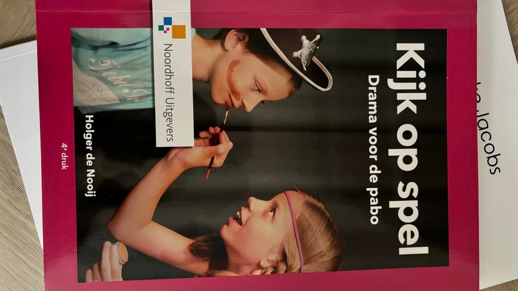 Kijk op spel - Drama voor de pabo (4e druk), Boeken, Ophalen of Verzenden, Gelezen, Overige niveaus, Overige vakken