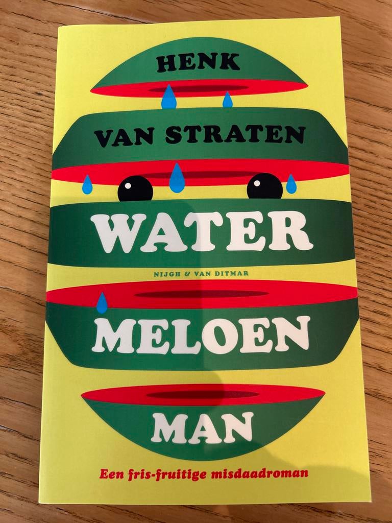 Watermeloenman - Henk van Straten (Misdaadroman), Ophalen of Verzenden, Zo goed als nieuw, Nederland