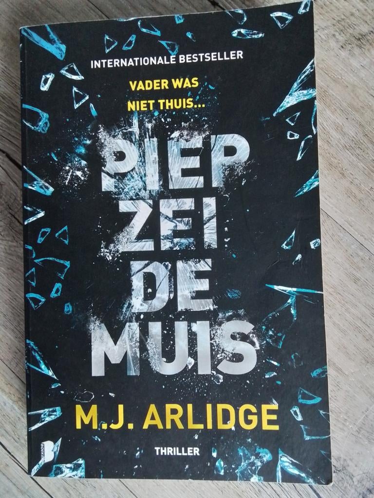 Piep zei de muis, M. J .Arlidge., Boeken, Ophalen of Verzenden, Zo goed als nieuw