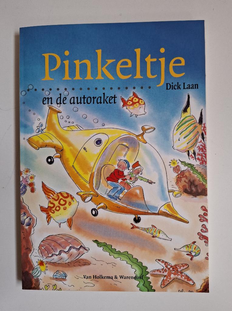 Pinkeltje en de autoraket, Fictie algemeen, Dick Laan, Ophalen of Verzenden, Zo goed als nieuw