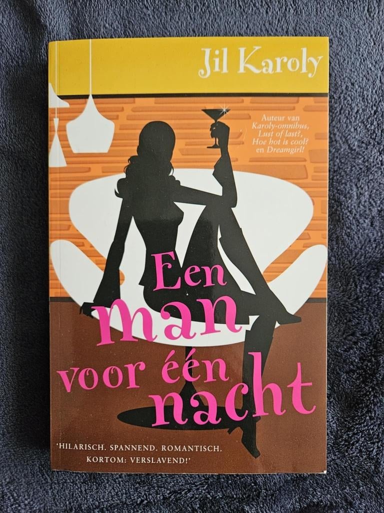 Jil Karoly -Een man voor één nacht, Ophalen of Verzenden, Gelezen, Jil Karoly