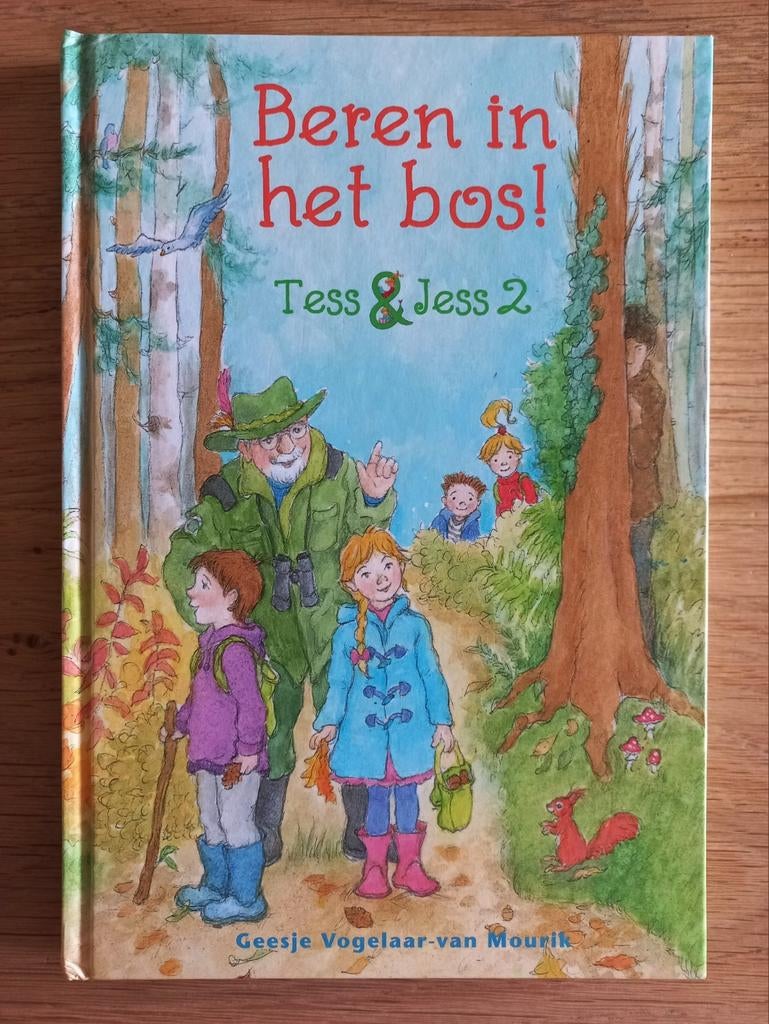 Beren in het bos, Tess & Jess 2, Geesje Vogelaar-van Mourik, Boeken, Ophalen of Verzenden, Zo goed als nieuw, Fictie algemeen