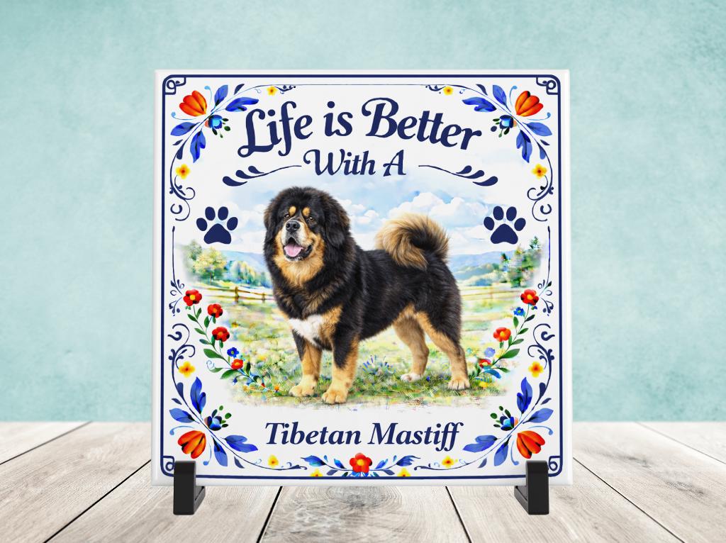 Life is Better with a Tibetan Mastiff - Tegel, Verzenden, Nieuw