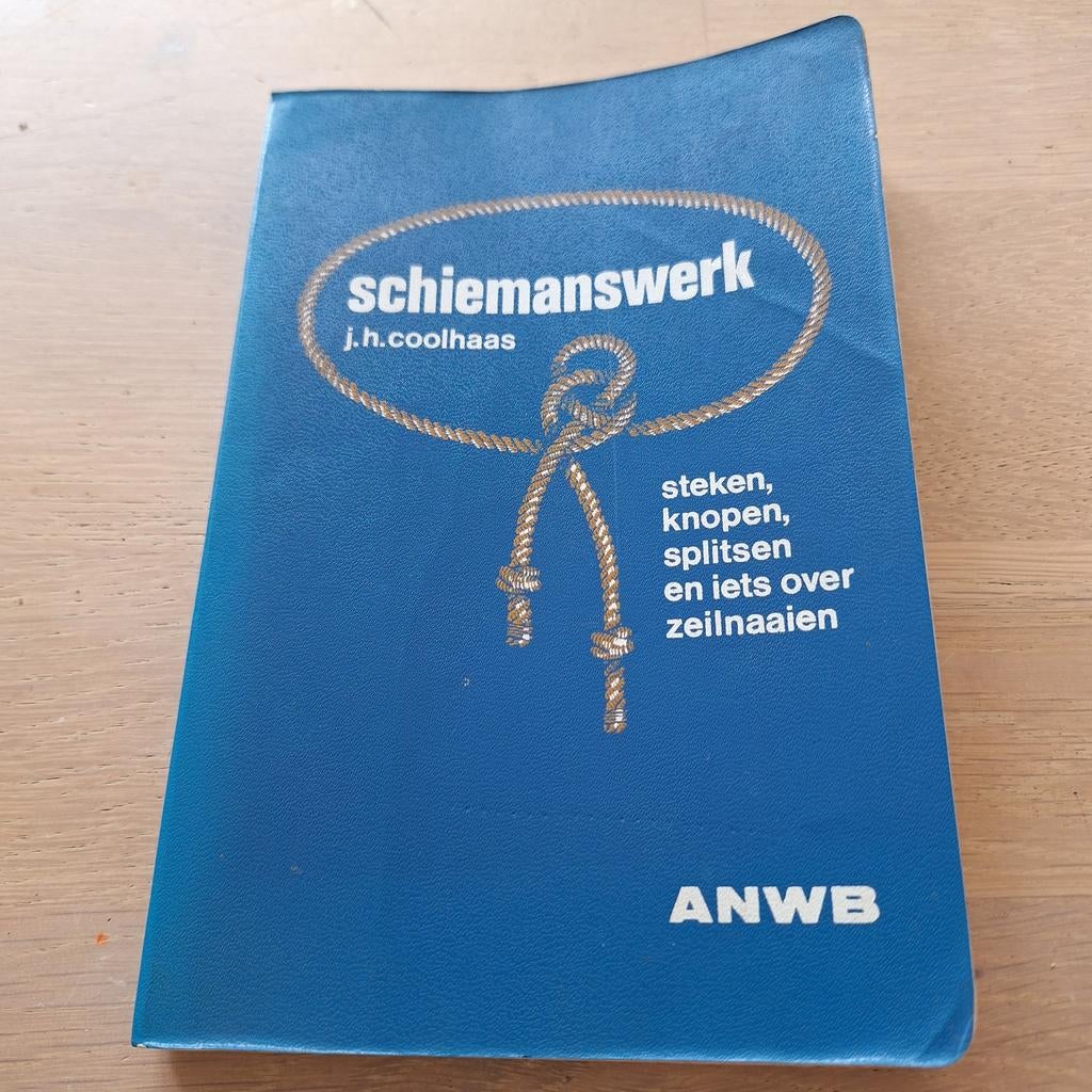 Schiemanswerk J.H. Koolhaas knopen zeilen, Verzamelen, Scheepvaart, Ophalen of Verzenden, Gebruikt, Zeilboot, Boek of Tijdschrift