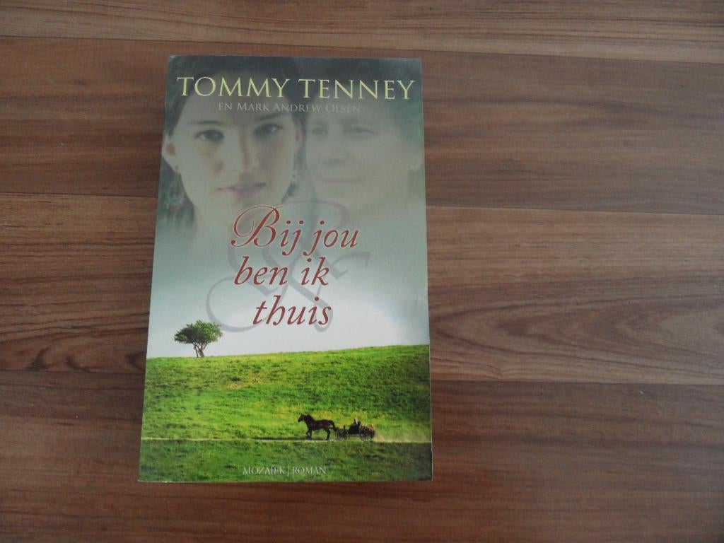 Bij jou ben ik thuis- Tommy Tenney, Ophalen of Verzenden, Gelezen