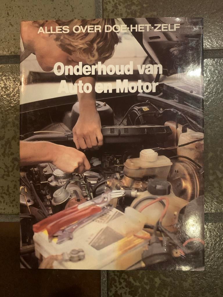 Onderhoud van Auto en Motor - Alles over doe-het-zelf, Boeken, Ophalen of Verzenden, Gelezen, Algemeen