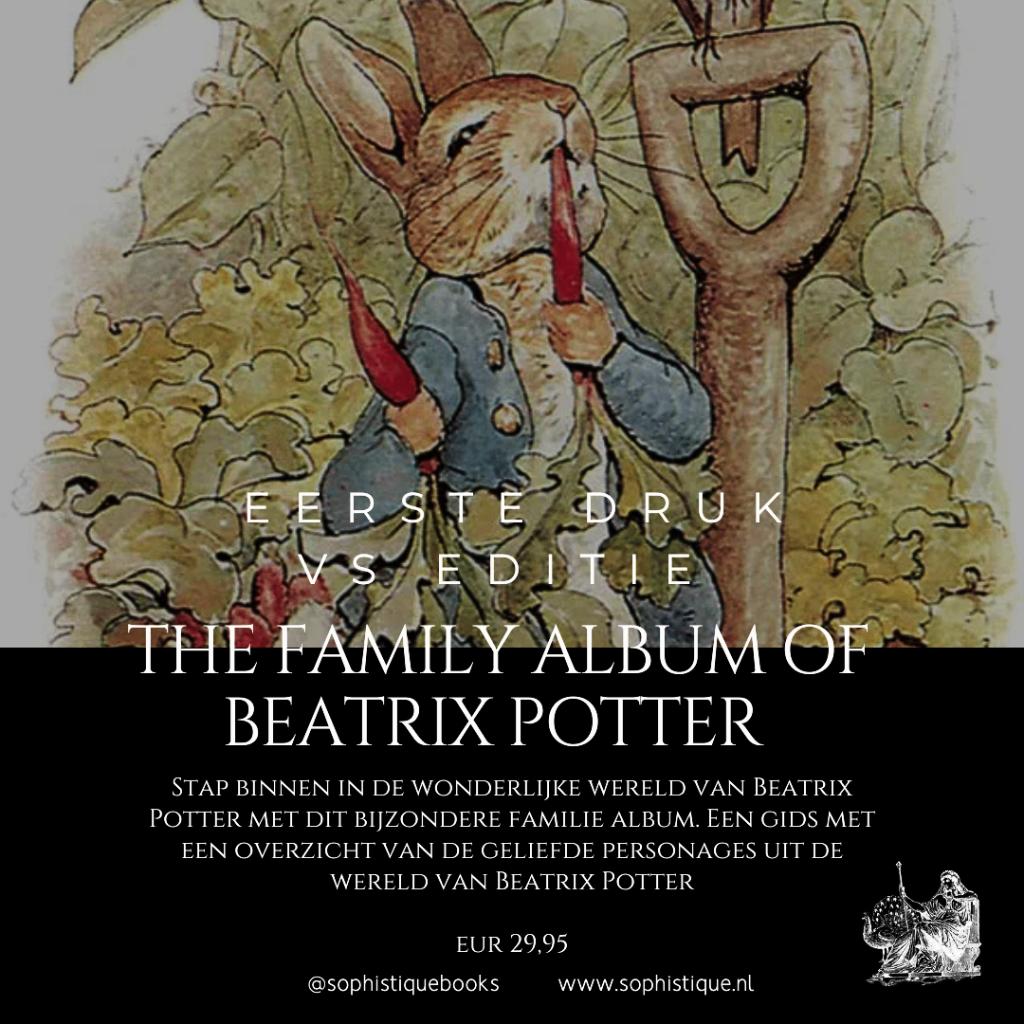 Eerste druk The family album of Beatrix Potter 1995, Ophalen of Verzenden, Zo goed als nieuw