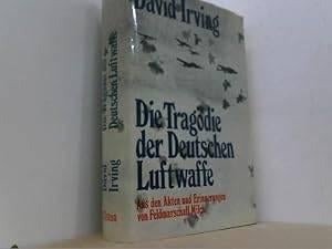 Die Tragödie der Deutschen Luftwaffe door David Irving, Tweede Wereldoorlog, Ophalen of Verzenden, Zo goed als nieuw, David irving
