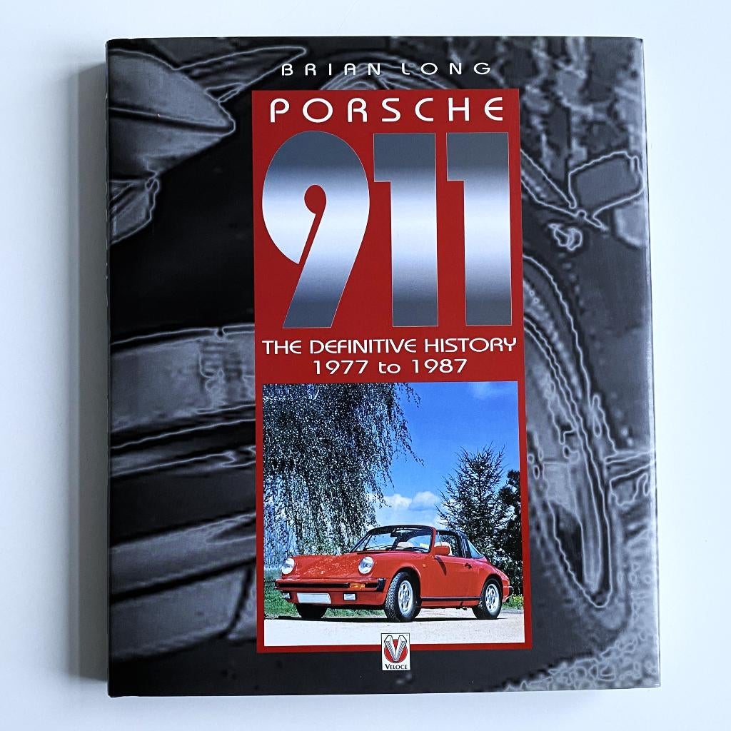 Porsche 911 The definitive history 1977 to 1987, Ophalen of Verzenden, Gelezen, Porsche