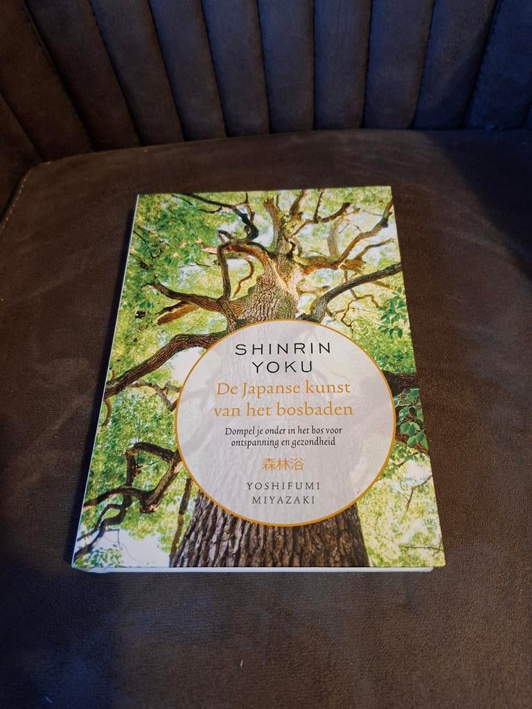 Shinrin Yoku: De Japanse kunst van het bosbaden, Ophalen of Verzenden, Zo goed als nieuw, Gezondheid en Conditie, Yoshifumi Miyazaki