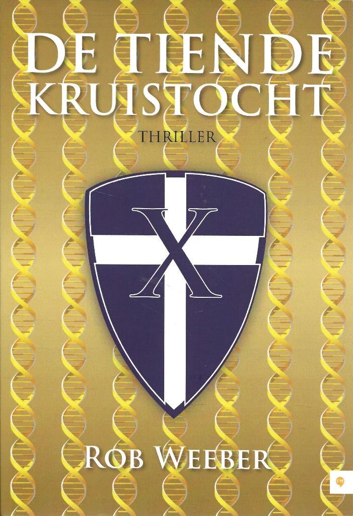 De tiemde kruistocht - Thriller - Ropb Weeber, Ophalen of Verzenden, Zo goed als nieuw, Rob Weeber