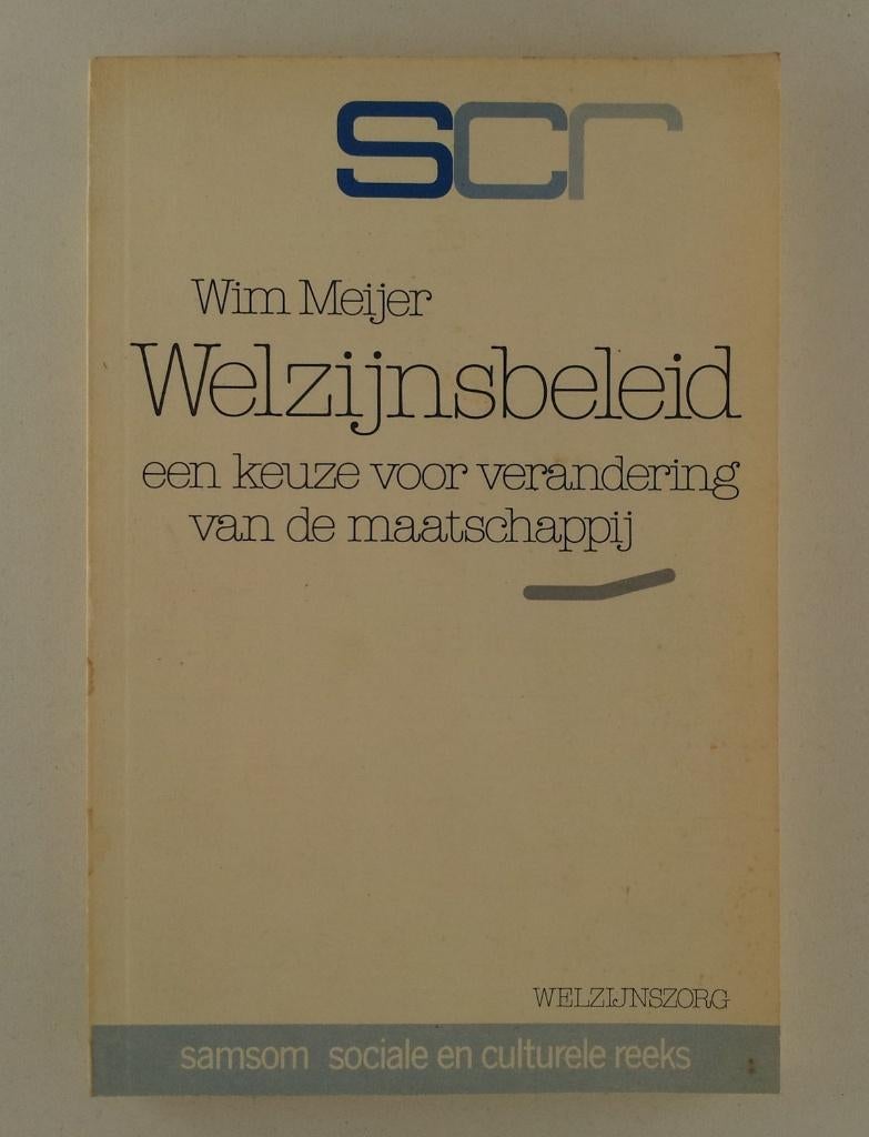 Meijer, Wim - Welzijnsbeleid, Verzenden, Gelezen, Sociale wetenschap