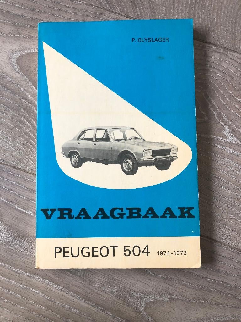 Vraagbaak Peugeot 504 1974-1979, Ophalen of Verzenden