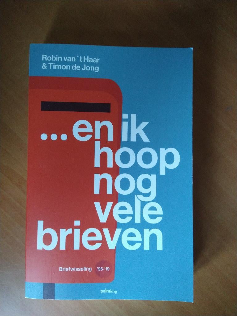 ...En ik hoop nog vele brieven. Briefwisseling '96-'19, Boeken, Ophalen of Verzenden, Zo goed als nieuw