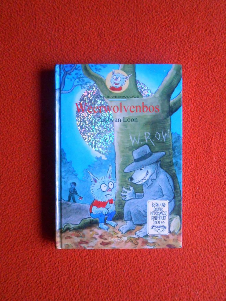 Dolfje Weerwolfje dl. 4: Weerwolvenbos, Ophalen of Verzenden, Zo goed als nieuw, Fictie algemeen
