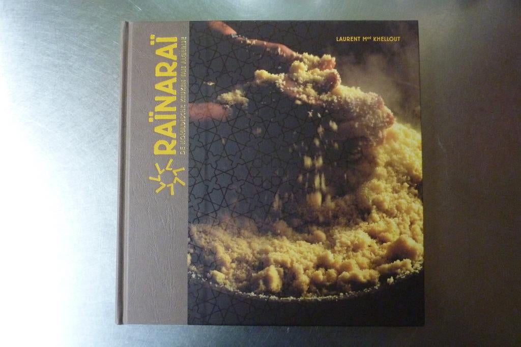 Raïnaraï de Nomadische keuken van Noord-Afrika - L Khellout, Boeken, Ophalen of Verzenden, Zo goed als nieuw, Afrika