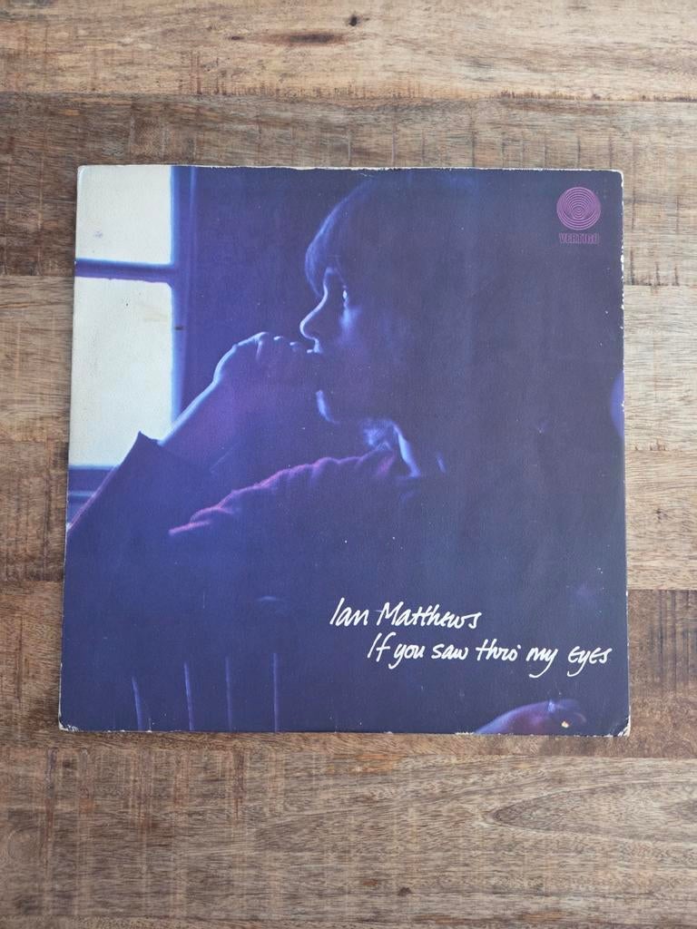 Lp ian matthews if you saw thro my eyes, Ophalen of Verzenden