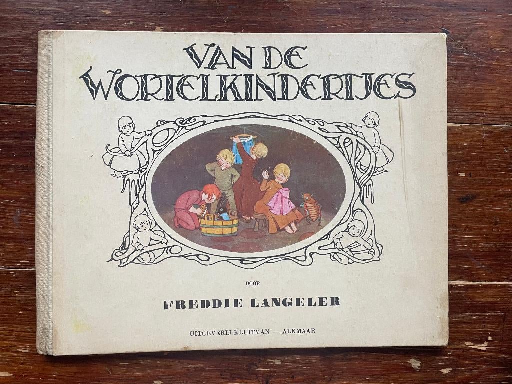 Freddie Langeler Van de Wortelkindertjes uitgave 1950, Boeken, Ophalen of Verzenden, Gelezen, Freddie Langeler, Prentenboek