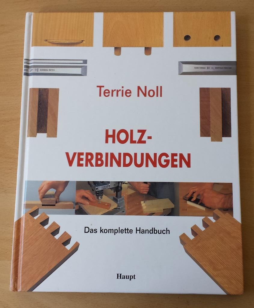 Holzverbindungen - Terrie Noll - 1998 - Duits, Ophalen of Verzenden, Gelezen, Houtbewerking