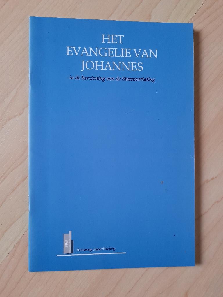 HET EVANGELIE VAN JOHANNES IN DE HERZIENING VAN DE STATEN, Ophalen of Verzenden, Zo goed als nieuw