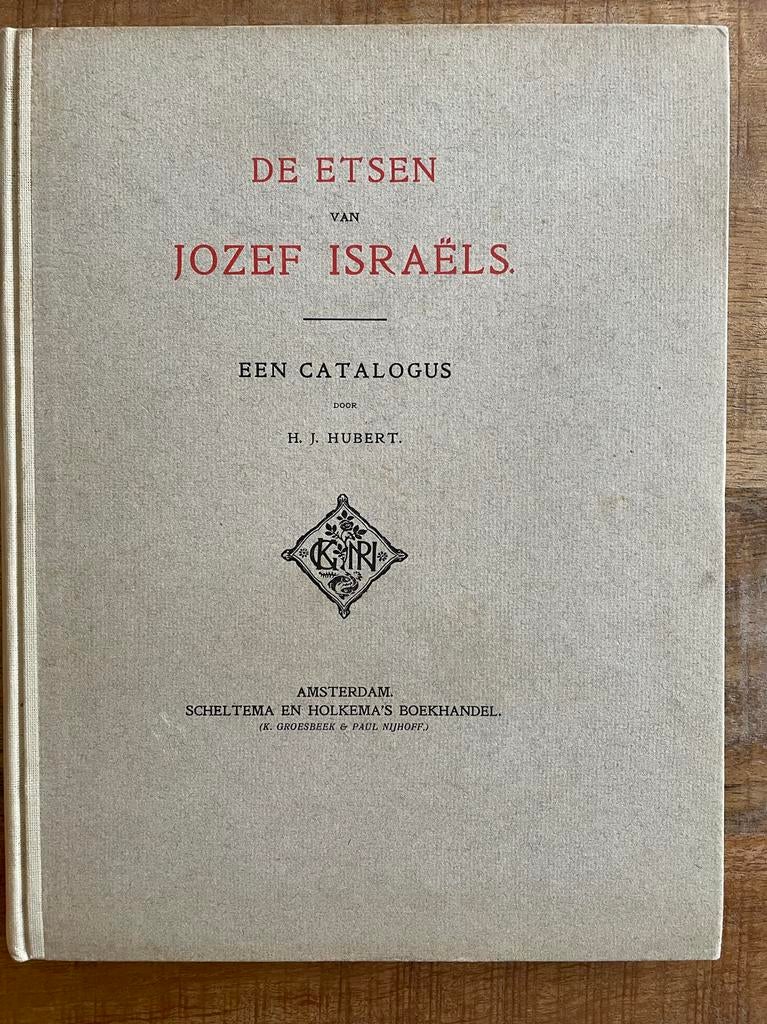 De Etsen van Jozef Israëls, Ophalen of Verzenden, Gelezen