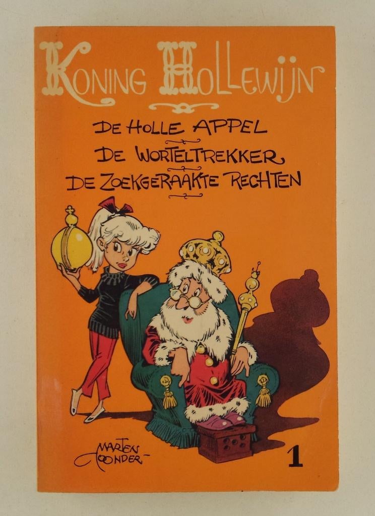 Toonder, Marten - Koning Hollewijn 1 / De holle appel - De w, Eén stripboek, Ophalen of Verzenden, Gelezen