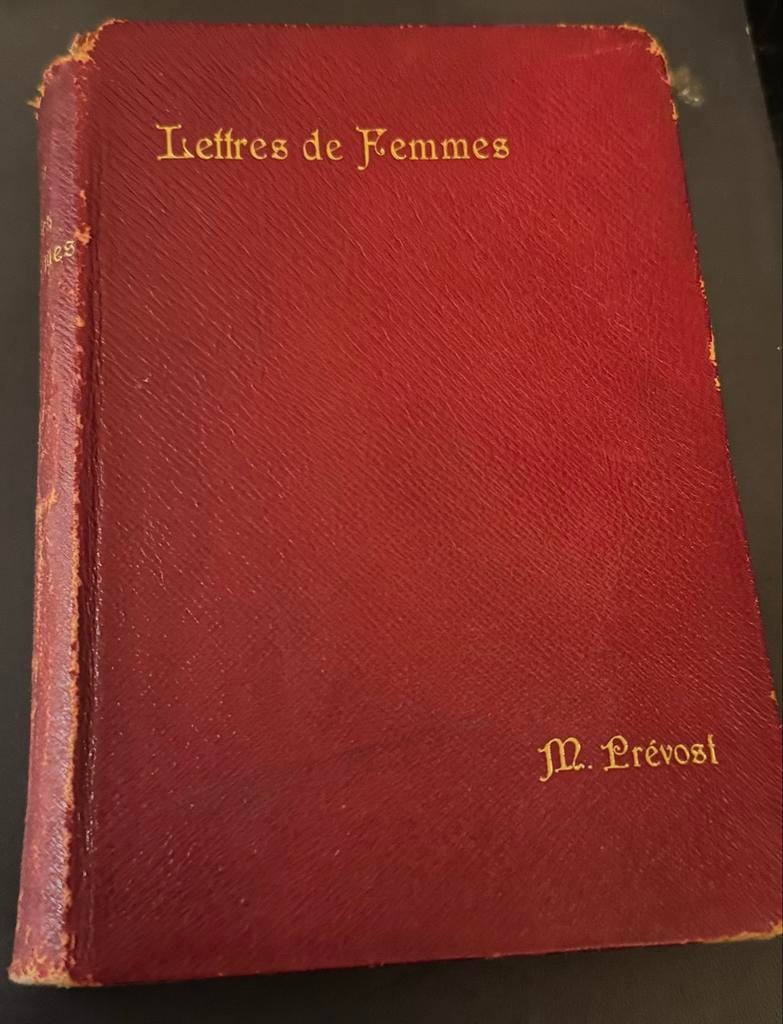 Marcel Prevost - Lettres de Femmes 1895., Ophalen of Verzenden