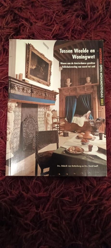 Tussen Weelde en Woningwet - Amsterdamse Grachten, Ophalen of Verzenden