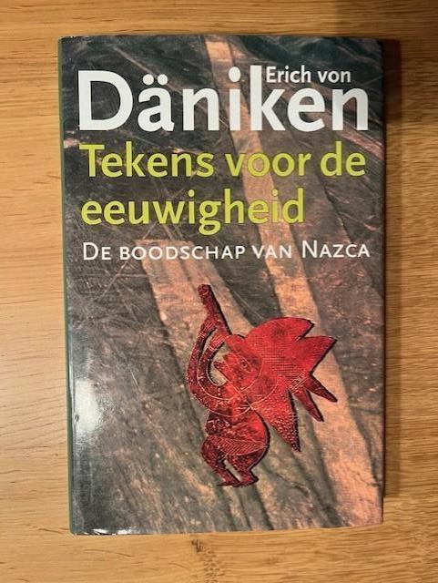 Erich van Daniken -Tekens voor de eeuwigheid, Nazca lijnen, Ophalen of Verzenden, Zo goed als nieuw, Overige onderwerpen, Achtergrond en Informatie