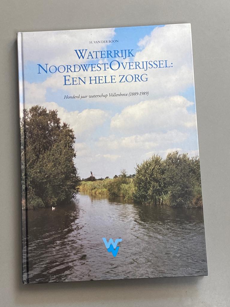 Waterrijk Noordwest-Overijssel: Een hele zorg 1989, Boeken, Ophalen of Verzenden, Zo goed als nieuw