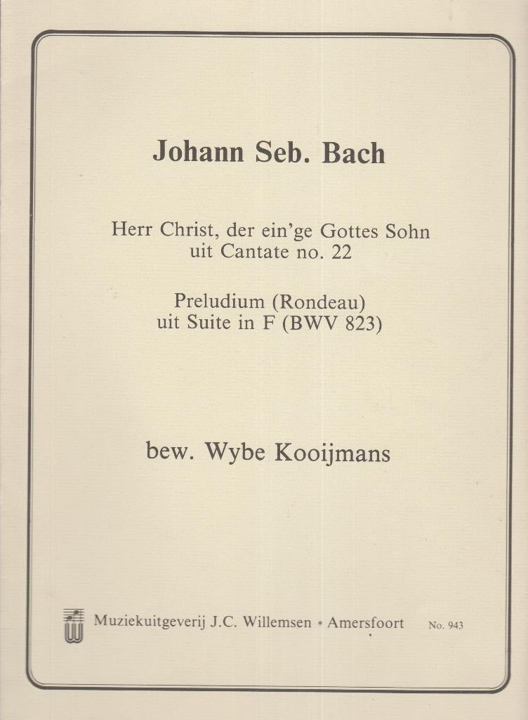 Johann Seb. Bach - Herr Christ, der ein'ge Gottes Sohn, Ophalen of Verzenden, Gebruikt, Artiest of Componist, Populair