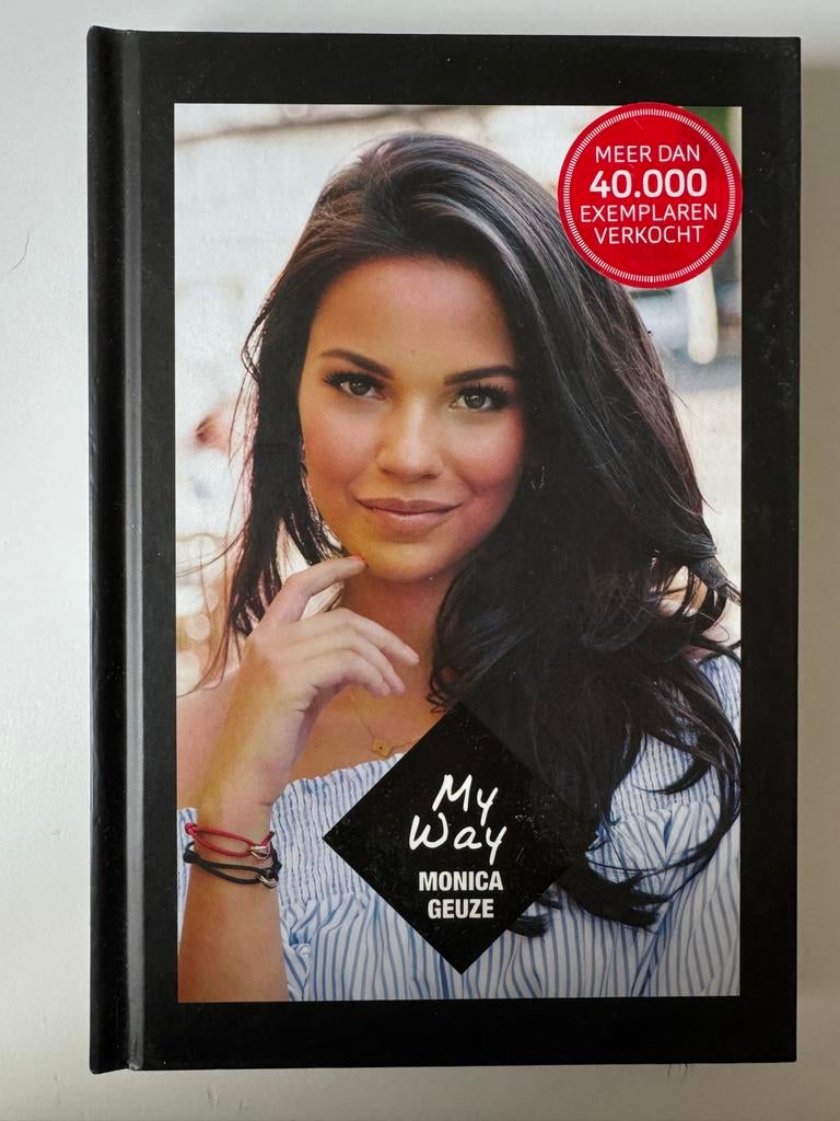 My Way - Monica Geuze (Meer dan 40.000 exemplaren verkocht), Boeken, Ophalen of Verzenden, Zo goed als nieuw, Film, Tv en Media