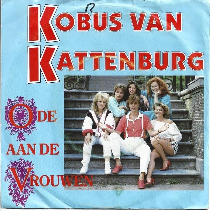 Kobus van Kattenburg - Ode aan de vrouwen uit 1985, Gebruikt, Verzenden, 7 inch, Single