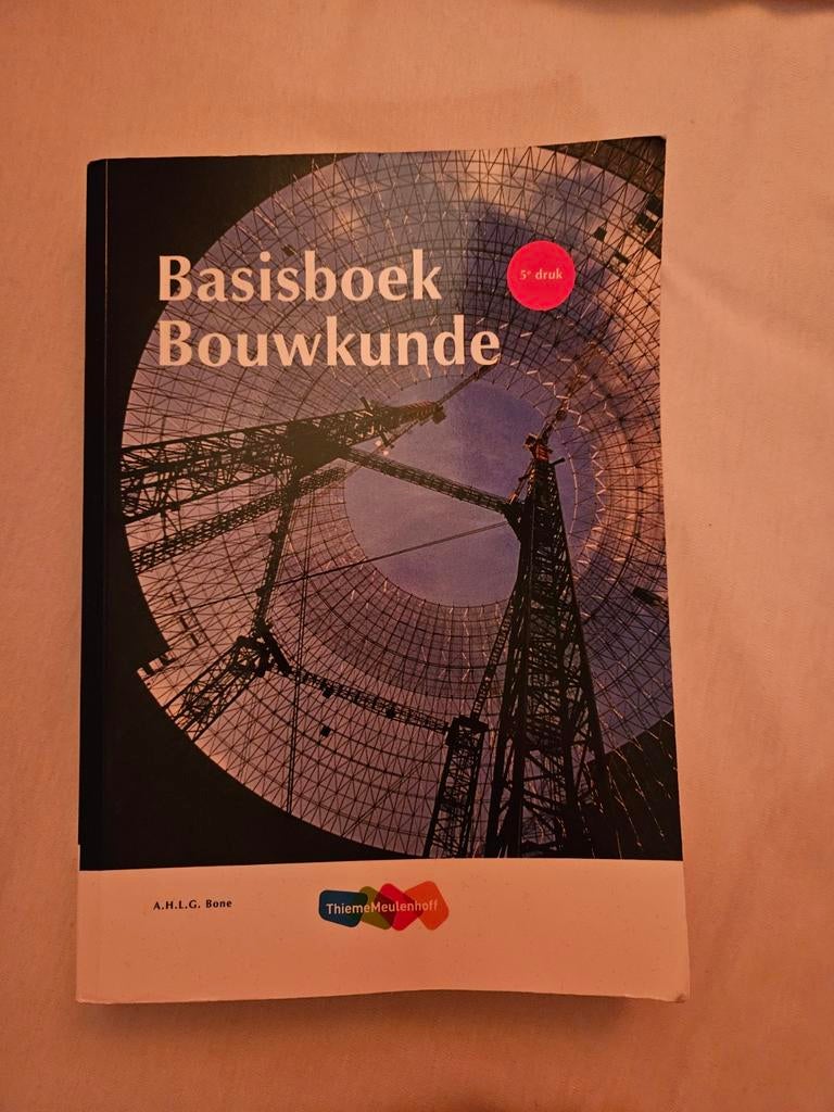 A.H.L.G. Bone - Basisboek Bouwkunde, Boeken, Studieboeken en Cursussen, Zo goed als nieuw, A.H.L.G. Bone, Beta, HBO
