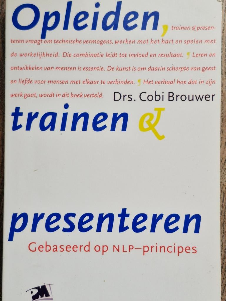Cora Brouwer - Opleiden, trainen en presenteren, Ophalen of Verzenden, Zo goed als nieuw, Cora Brouwer