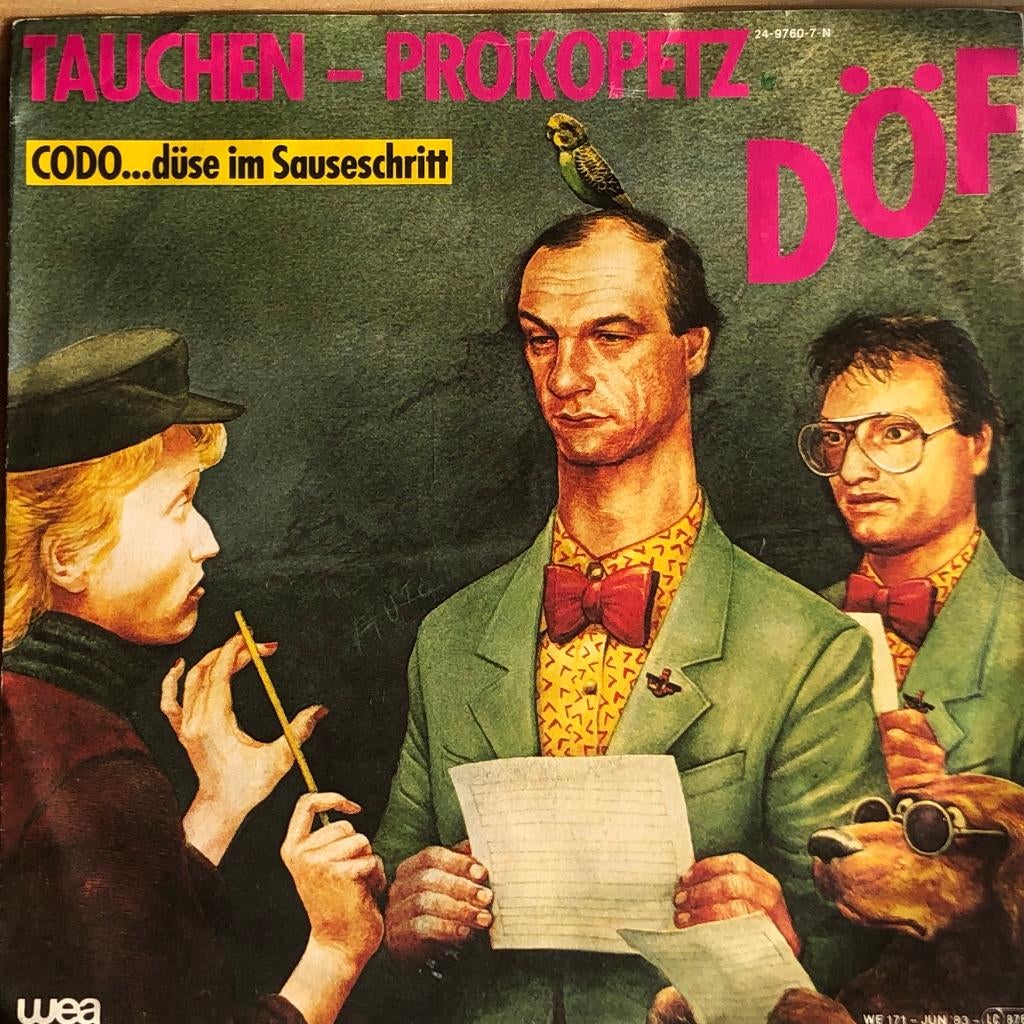1983    Tauchen-Prokopetz       Codo…..Düse Im Sauseschritt , Verzenden, 7 inch, Single, Zo goed als nieuw