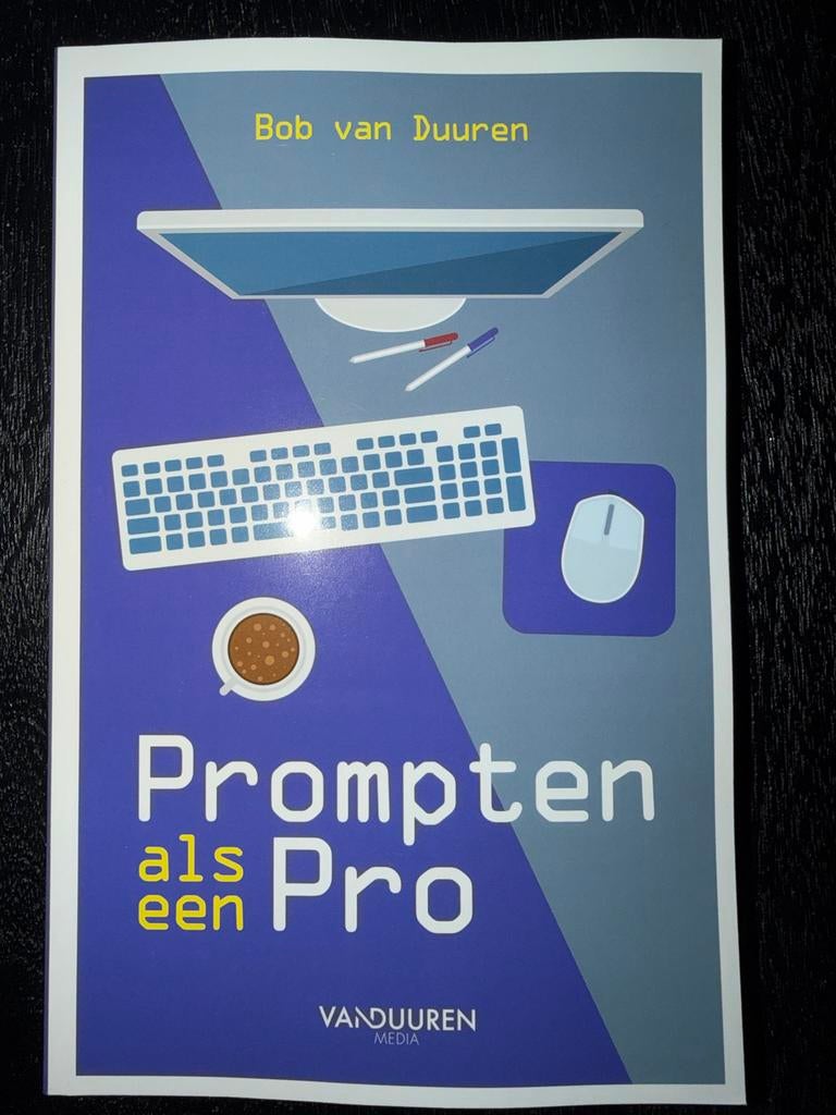 Prompten als een pro - Bob van Duuren, Ophalen of Verzenden, Nieuw, Programmeertaal of Theorie