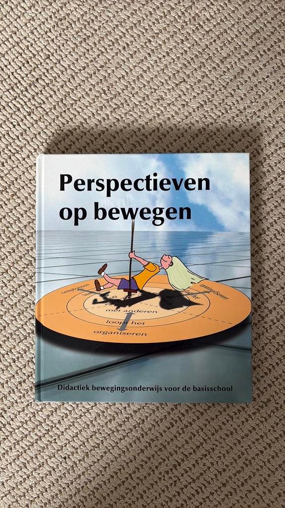 Perspectieven op bewegen, Boeken, Studieboeken en Cursussen, Ophalen of Verzenden, Beta, Zo goed als nieuw, Overige niveaus
